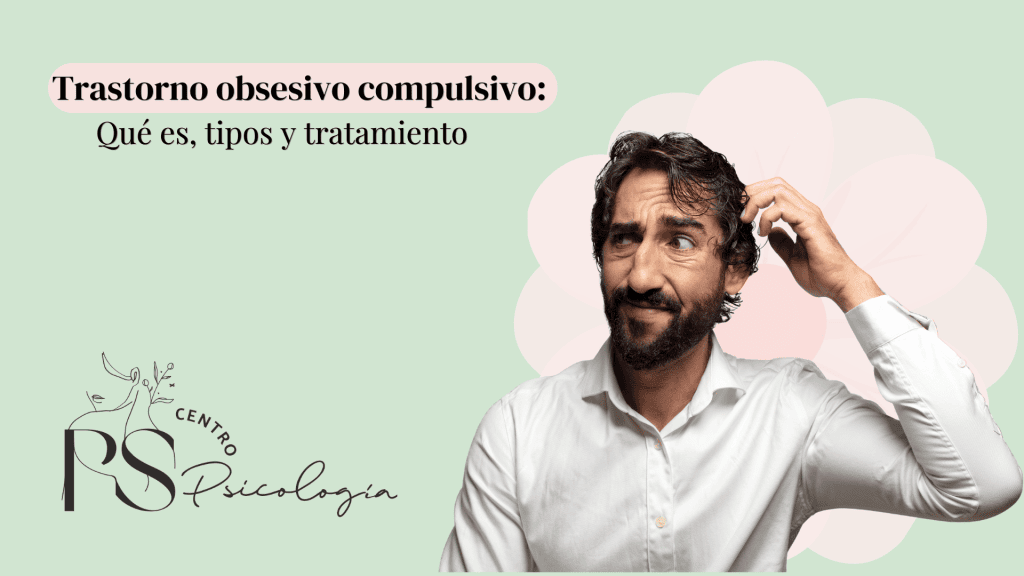 trastorno obsesivo compulsivo