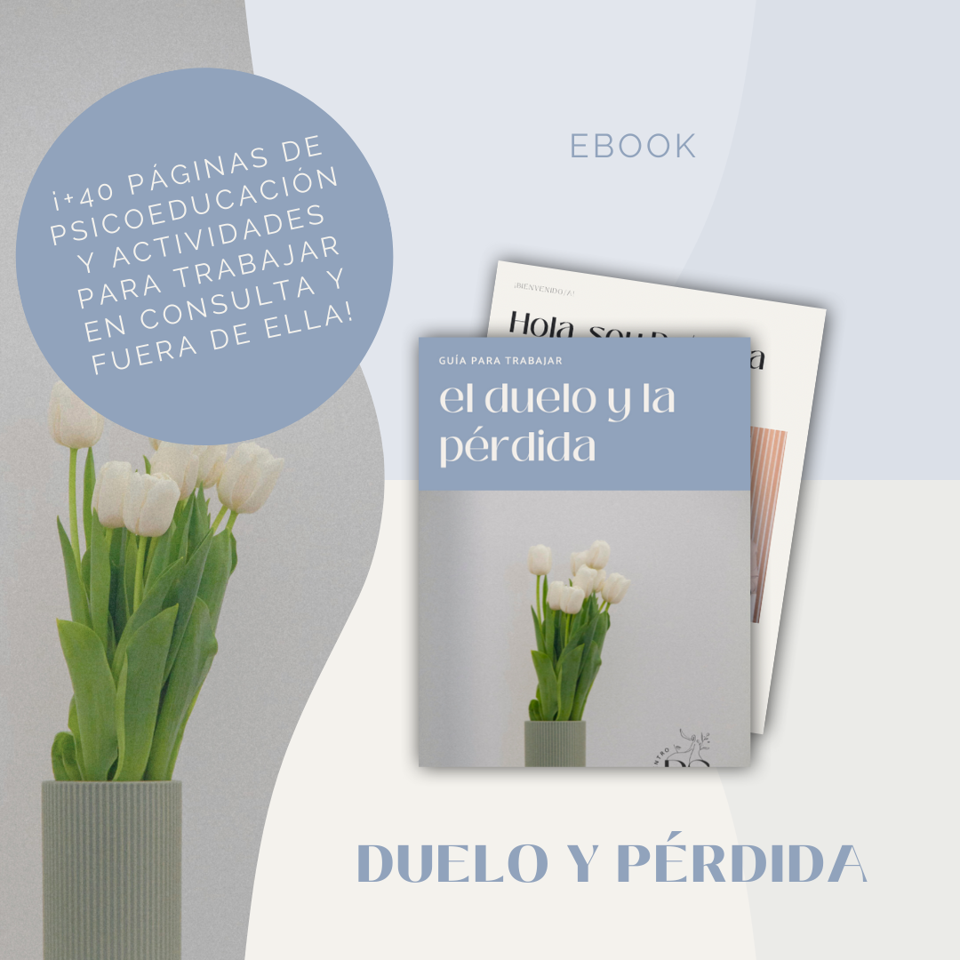 Guía Para Trabajar El Duelo Y La Pérdida