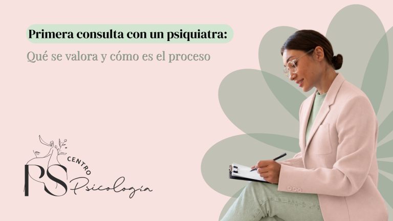 Primera Consulta Con Un Psiquiatra: Qué Se Valora Y Cómo Es El Proceso