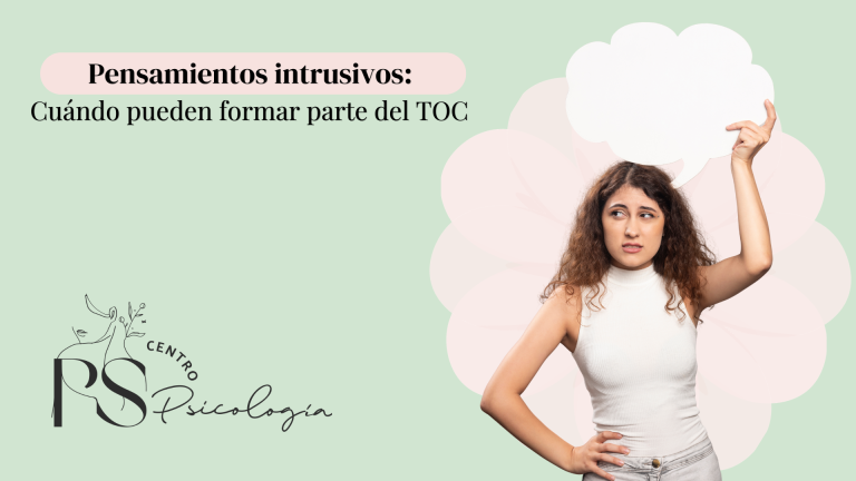 Pensamientos intrusivos: cuándo pueden formar parte del TOC 2 Pensamientos Intrusivos: Cuándo Pueden Formar Parte Del Toc