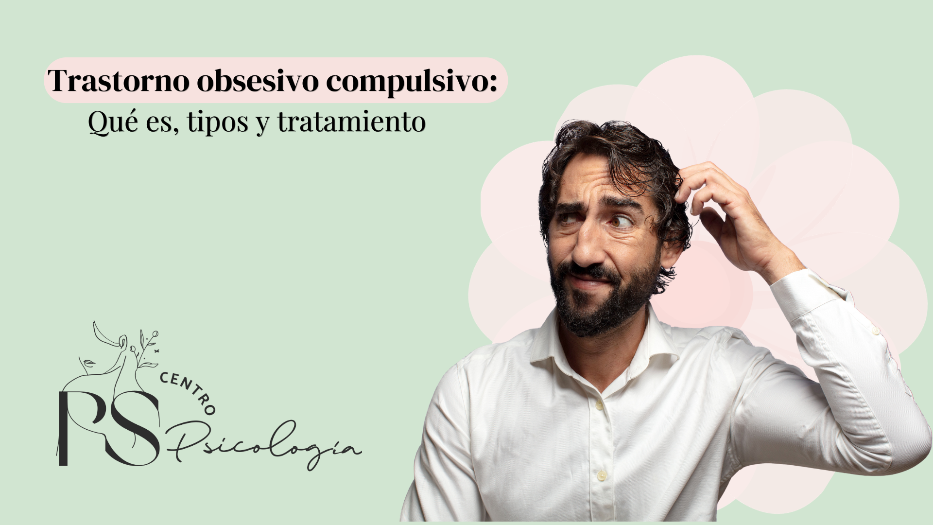 Trastorno Obsesivo Compulsivo
